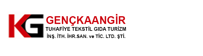 Genç Kaangir Tuhafiye Tekstil Gıda Turizm İnşaat İthalat İhracat San. Tic. Ltd. Şti.